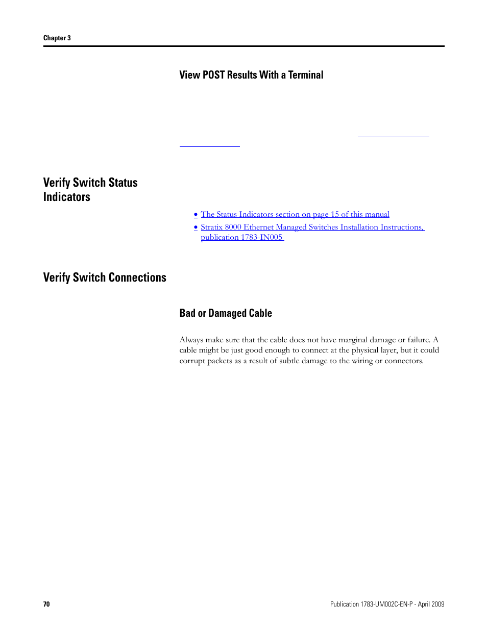 View post results with a terminal, Verify switch status indicators, Verify switch connections | Bad or damaged cable | Rockwell Tools STRATIX 8000 ETHERNET 1783-MS10T User Manual | Page 70 / 92