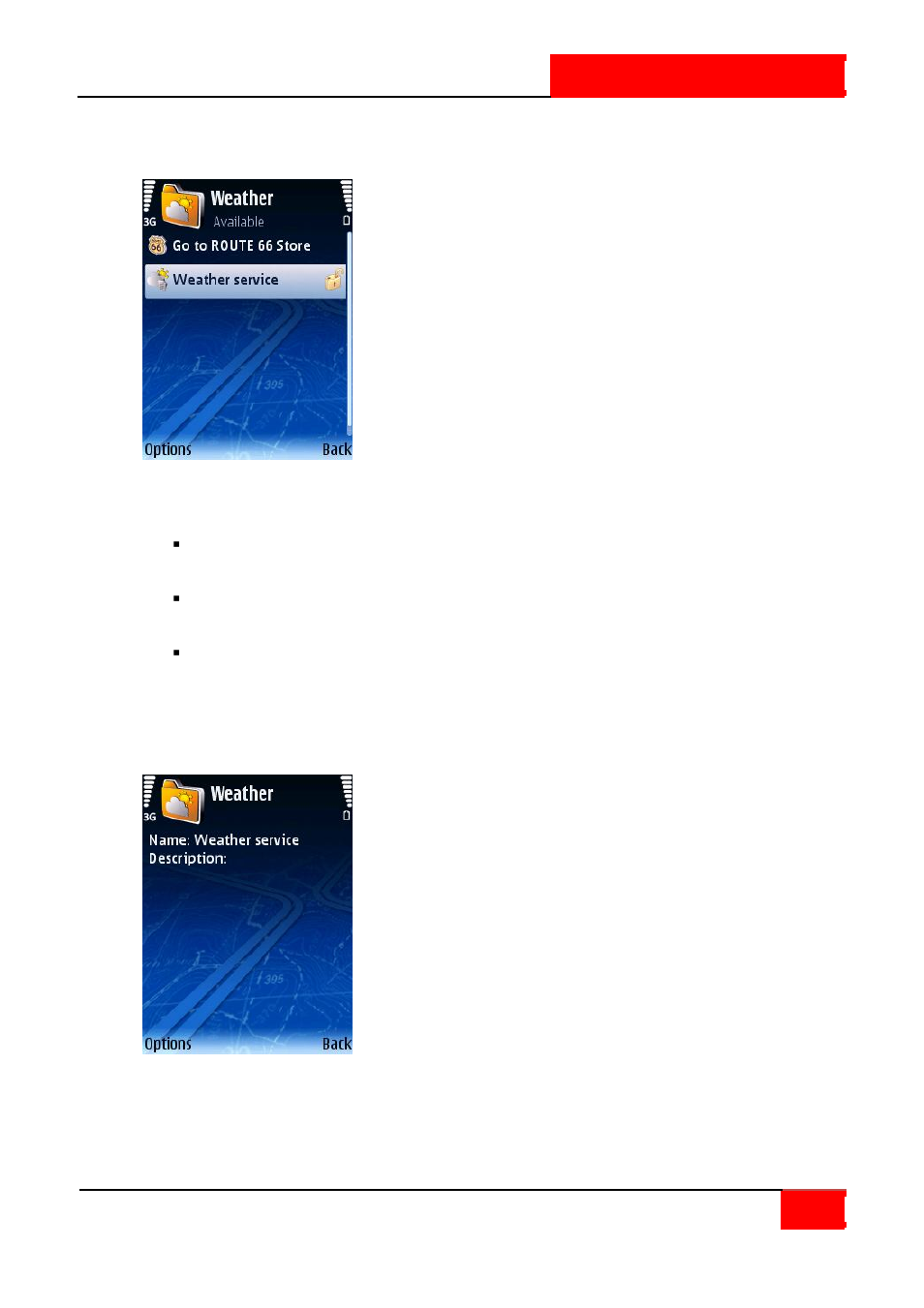 Locate weather packages, Display weather info | ROUTE 66 SYMBIAN S60 V3 User Manual | Page 59 / 114