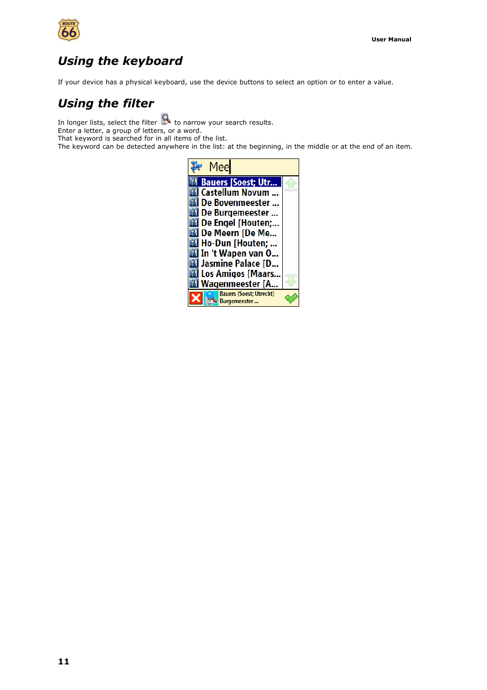 Using the keyboard, Using the filter | ROUTE 66 Mobile 7 WMS User Manual | Page 11 / 71