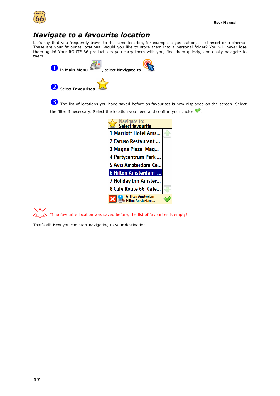 Navigate to a favourite location | ROUTE 66 Mobile 7 WMS User Manual | Page 17 / 71