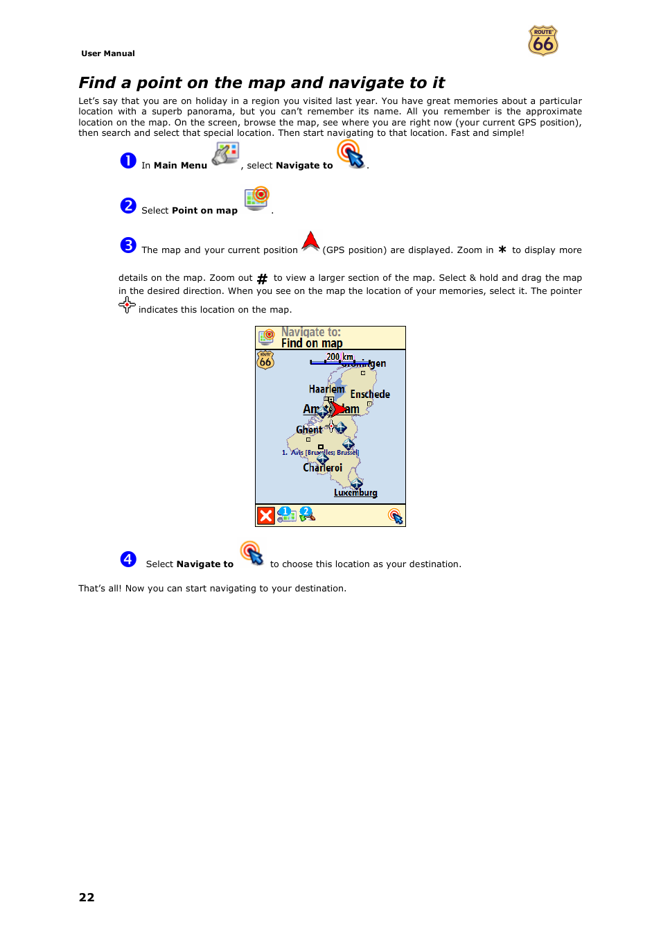 Find a point on the map and navigate to it | ROUTE 66 Mobile 7 WMS User Manual | Page 22 / 71