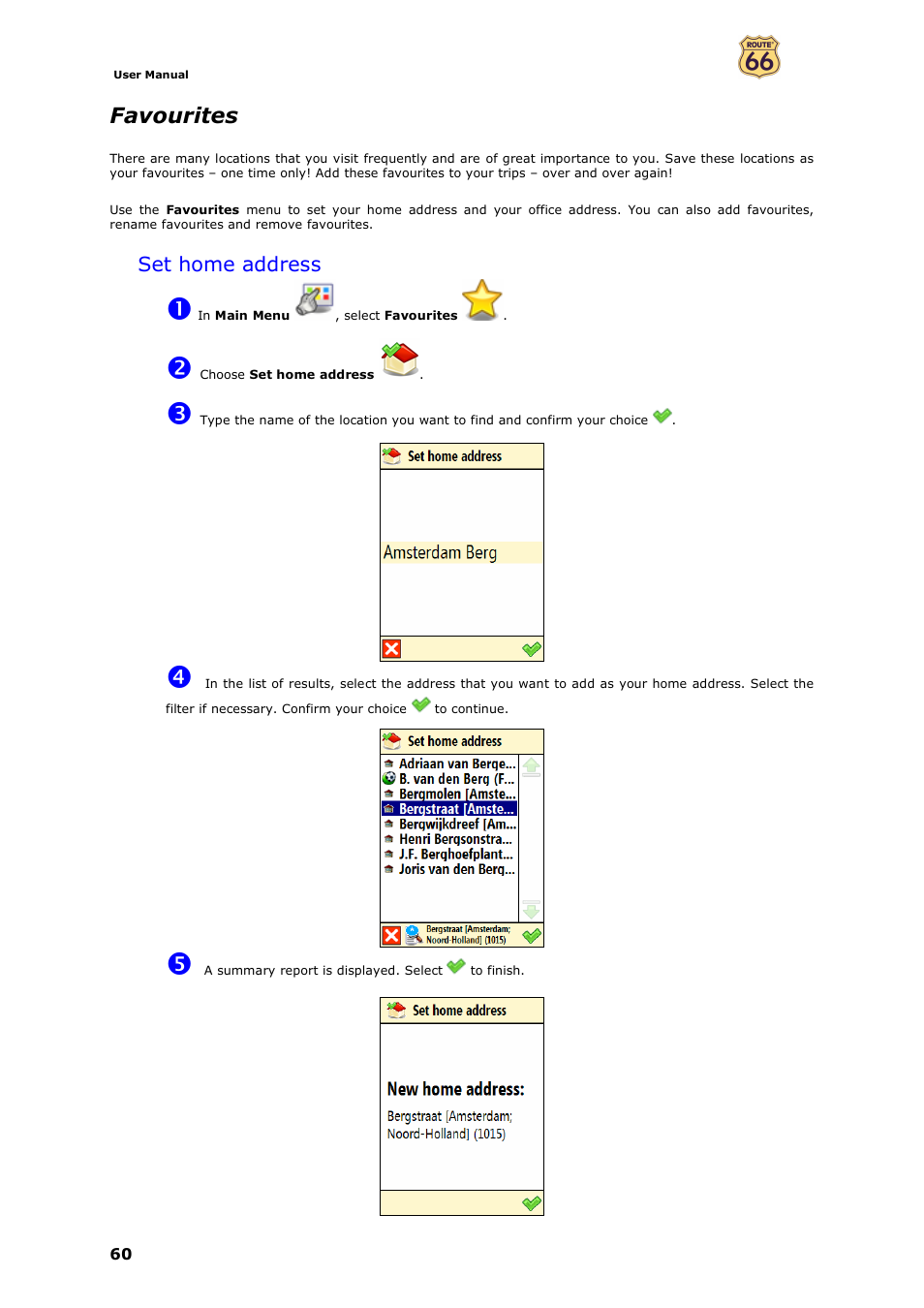 Favourites, Set home address | ROUTE 66 Mobile 7 WMS User Manual | Page 60 / 71