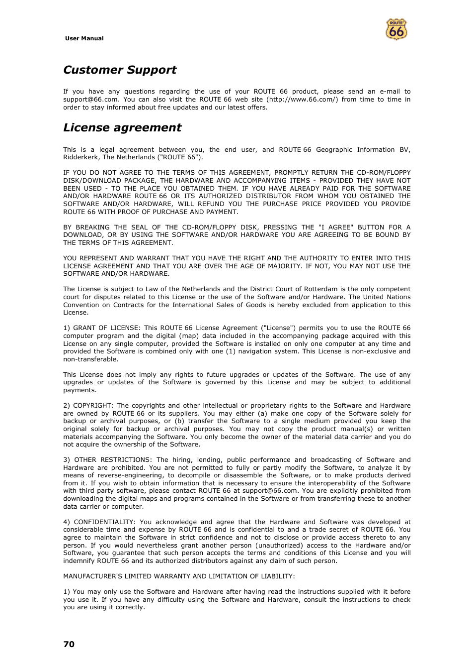 Customer support, License agreement | ROUTE 66 Mobile 7 WMS User Manual | Page 70 / 71