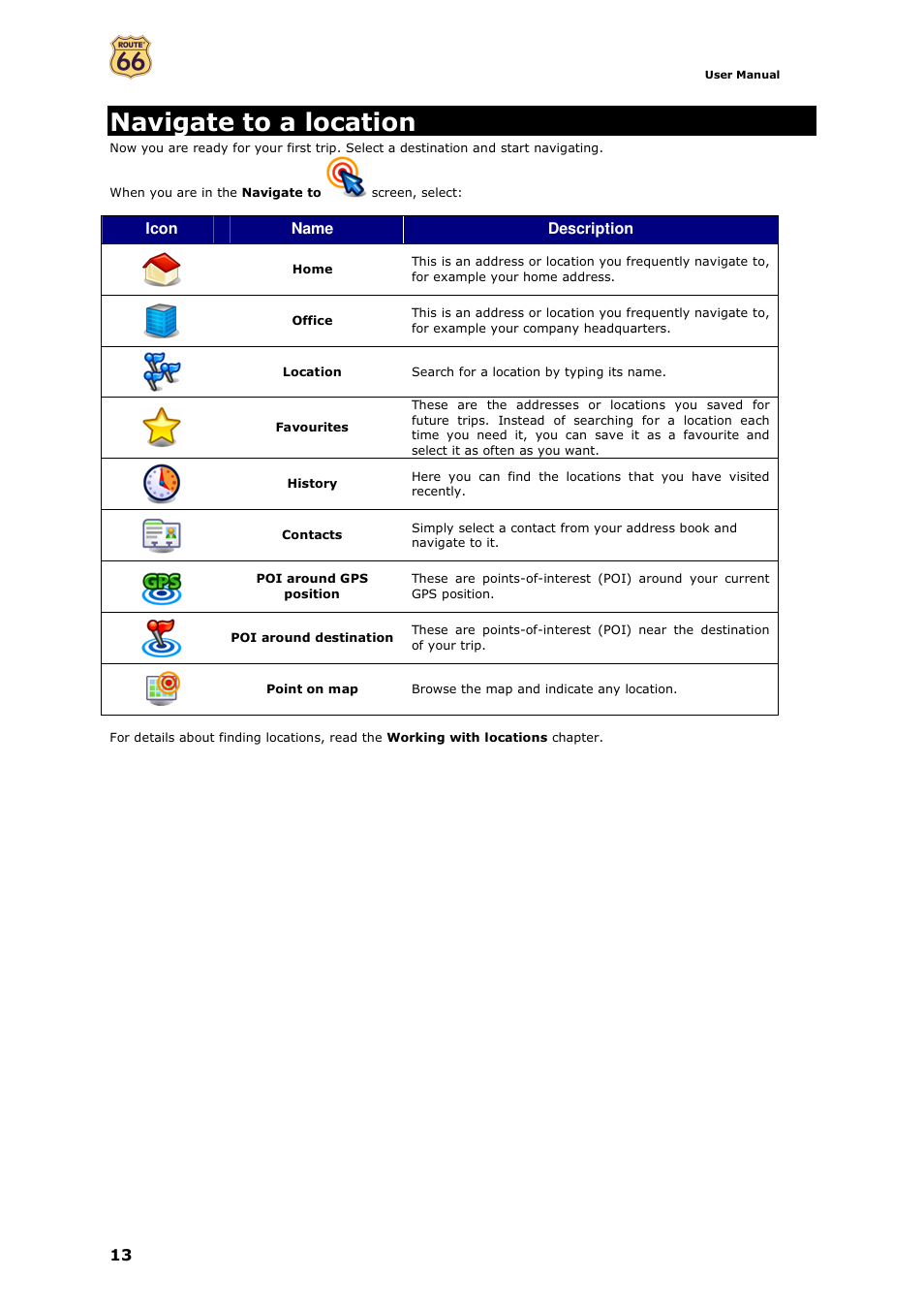 Navigate to a location | ROUTE 66 Navigate 7 User Manual | Page 13 / 74