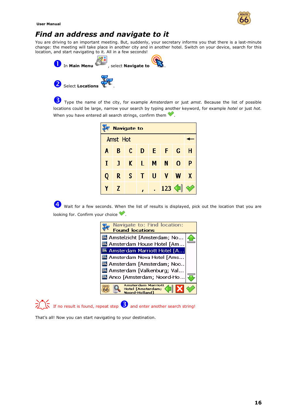 Find an address and navigate to it | ROUTE 66 Navigate 7 User Manual | Page 16 / 74
