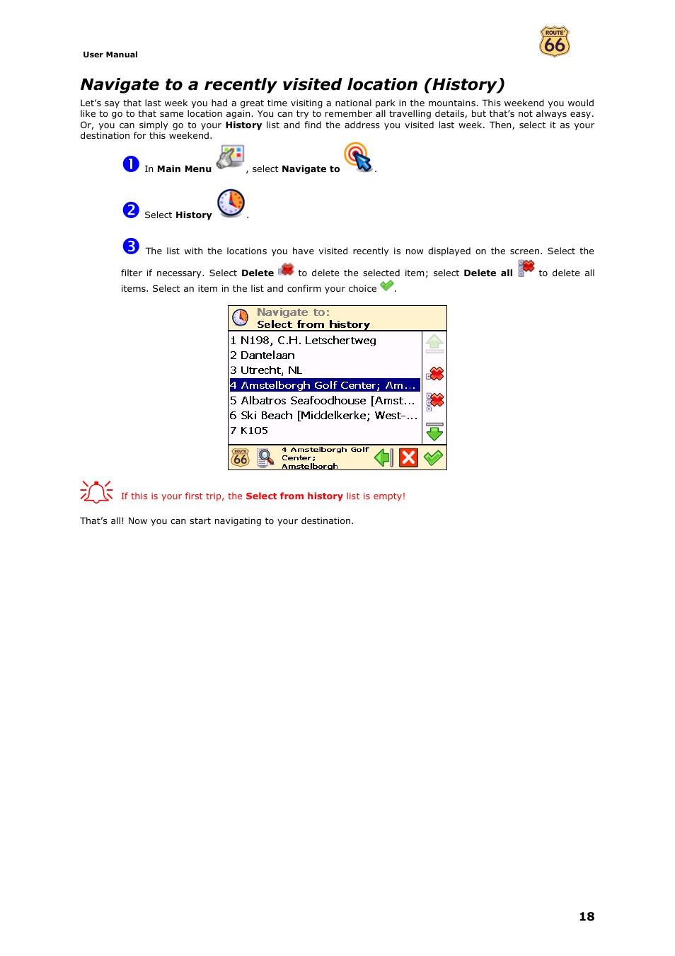 Navigate to a recently visited location (history) | ROUTE 66 Navigate 7 User Manual | Page 18 / 74