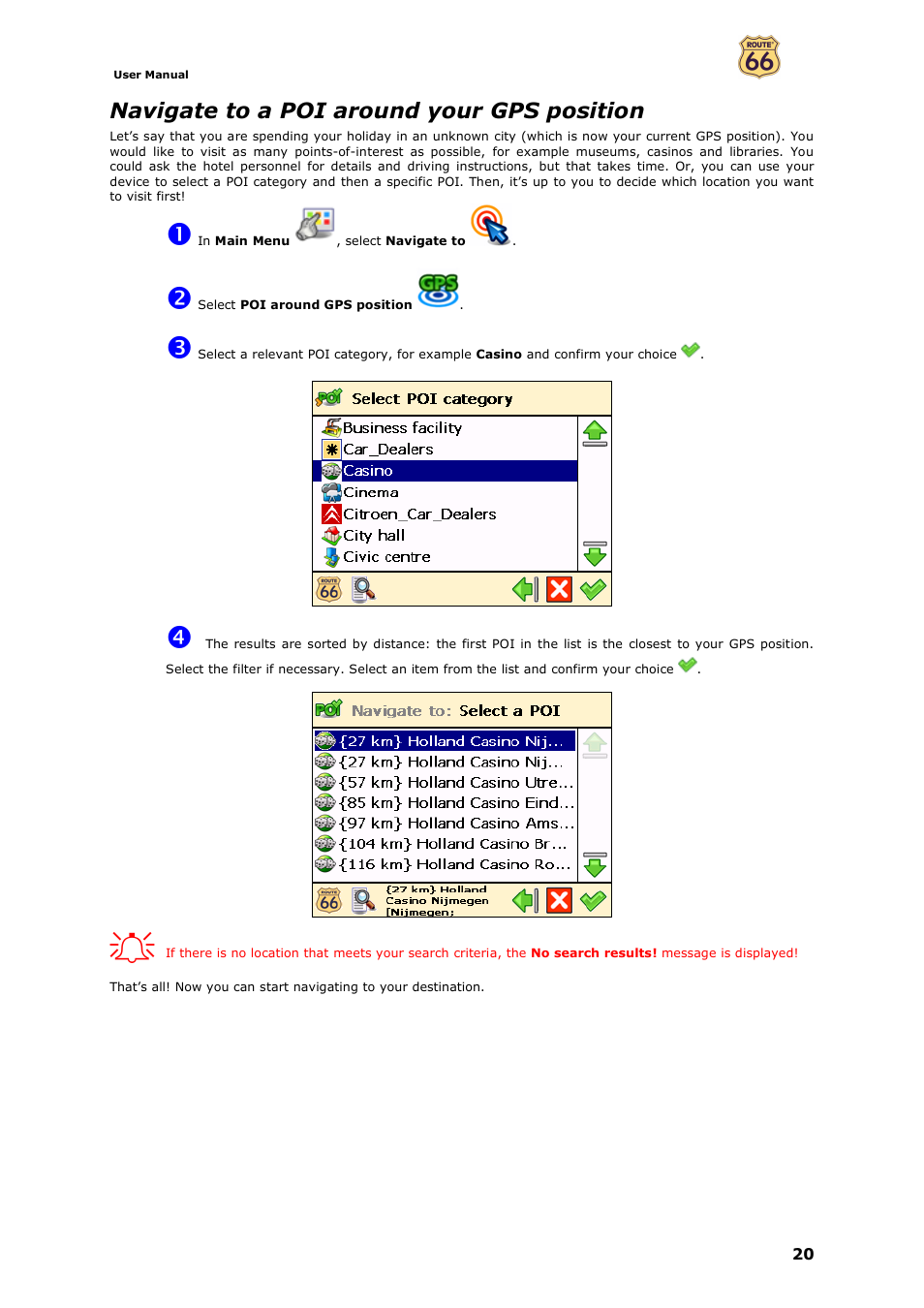 Navigate to a poi around your gps position | ROUTE 66 Navigate 7 User Manual | Page 20 / 74