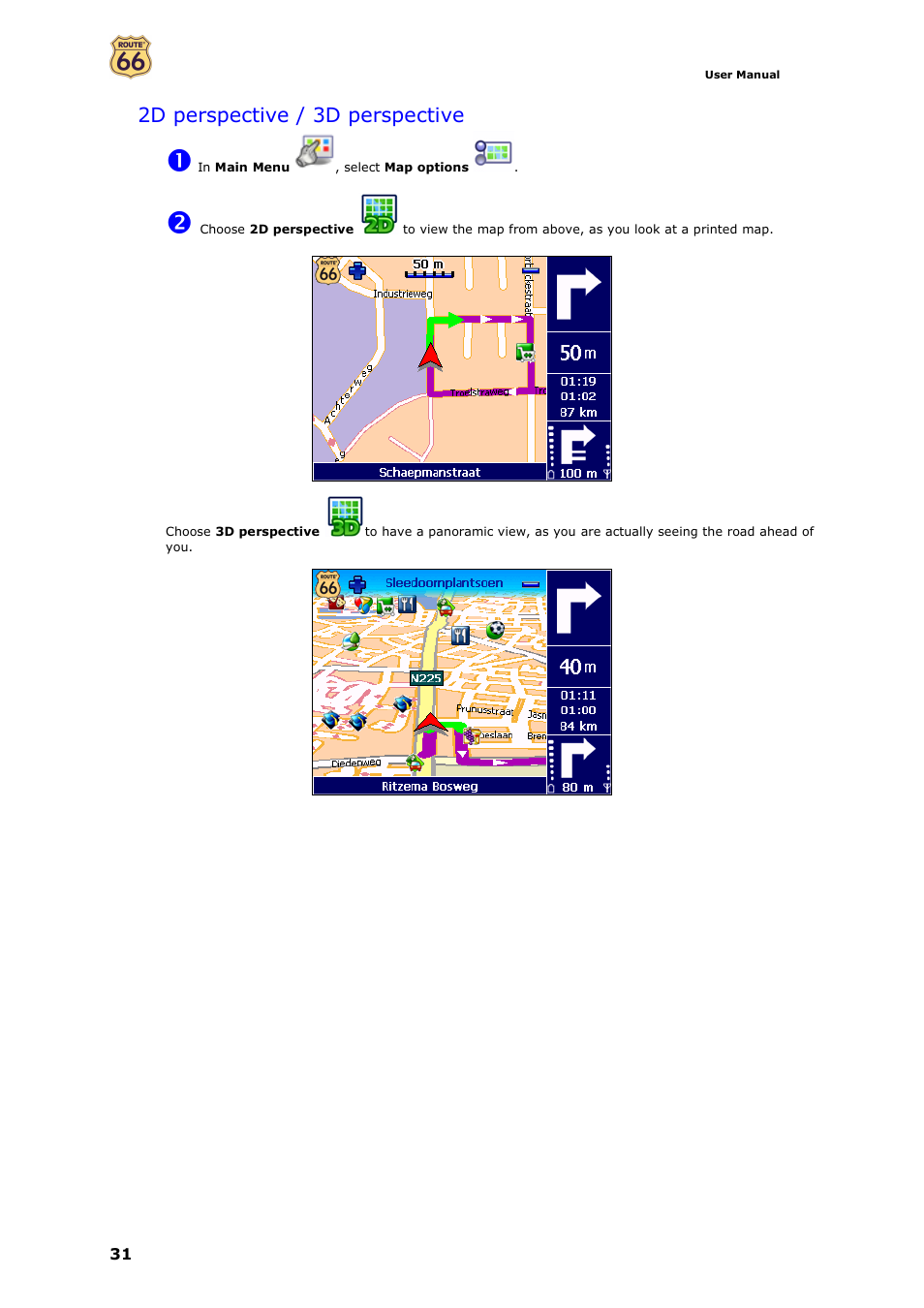 2d perspective / 3d perspective | ROUTE 66 Navigate 7 User Manual | Page 31 / 74