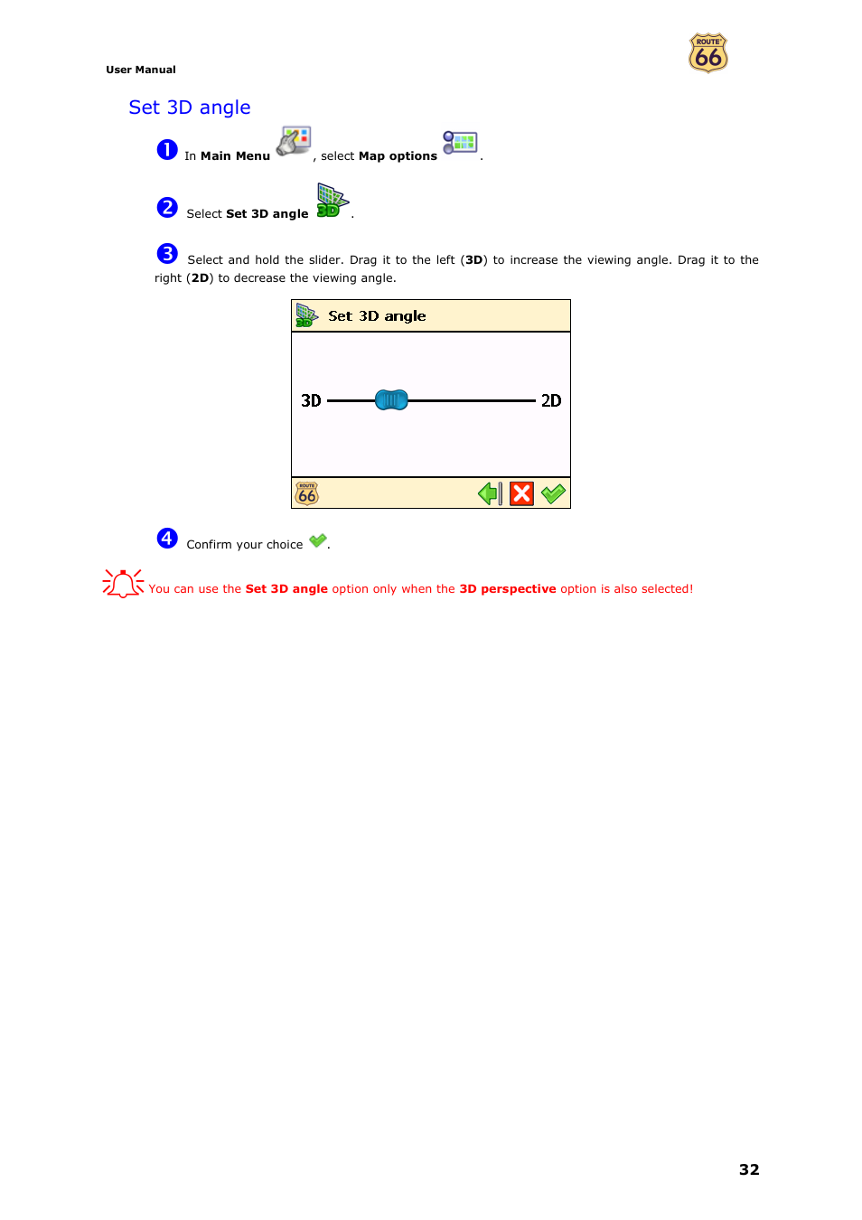 Set 3d angle | ROUTE 66 Navigate 7 User Manual | Page 32 / 74