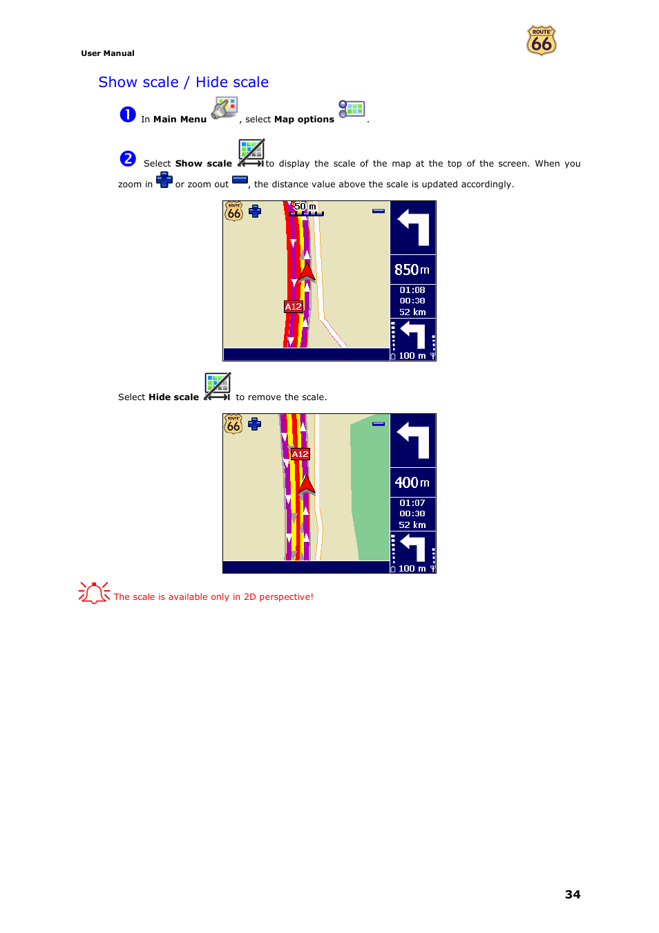 Show scale / hide scale | ROUTE 66 Navigate 7 User Manual | Page 34 / 74