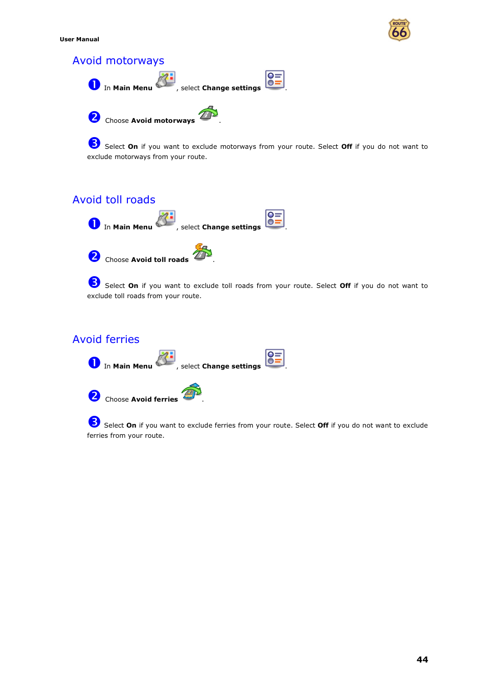 Avoid motorways, Avoid toll roads, Avoid ferries | ROUTE 66 Navigate 7 User Manual | Page 44 / 74