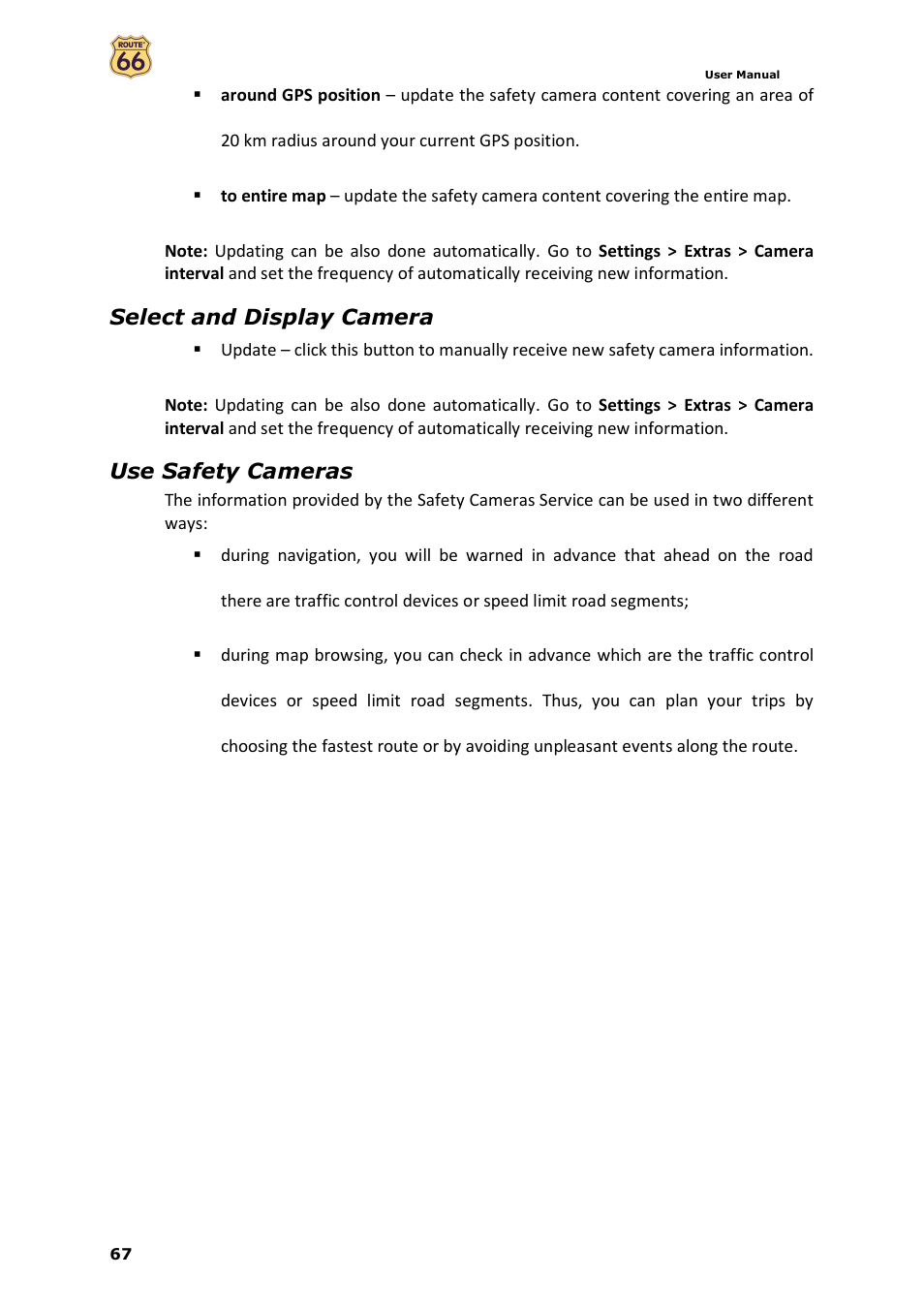 Select and display camera, Use safety cameras | ROUTE 66 Navigate 7 User Manual | Page 67 / 74