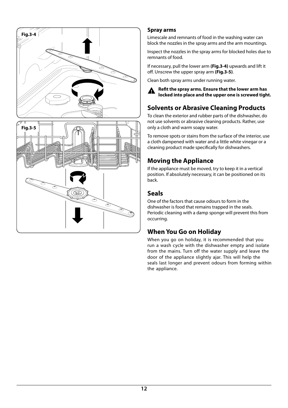 Solvents or abrasive cleaning products, Moving the appliance, Seals | When you go on holiday | Rangemaster RDW945FI User Manual | Page 14 / 24