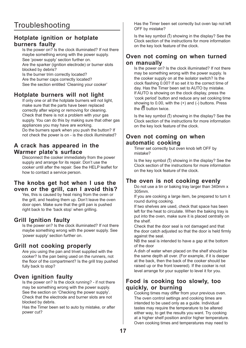 Troubleshooting, Hotplate ignition or hotplate burners faulty, Hotplate burners will not light | A crack has appeared in the warmer plate’s surface, Grill ignition faulty, Grill not cooking properly, Oven ignition faulty, Oven not coming on when turned on manually, Oven not coming on when automatic cooking, The oven is not cooking evenly | Rangemaster CLASSIC 110 GAS FSD User Manual | Page 17 / 28