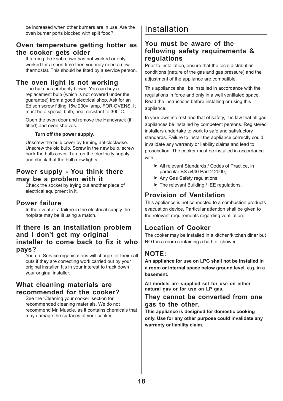 Installation, The oven light is not working, Power failure | Provision of ventilation, Location of cooker, They cannot be converted from one gas to the other | Rangemaster CLASSIC 110 GAS FSD User Manual | Page 18 / 28