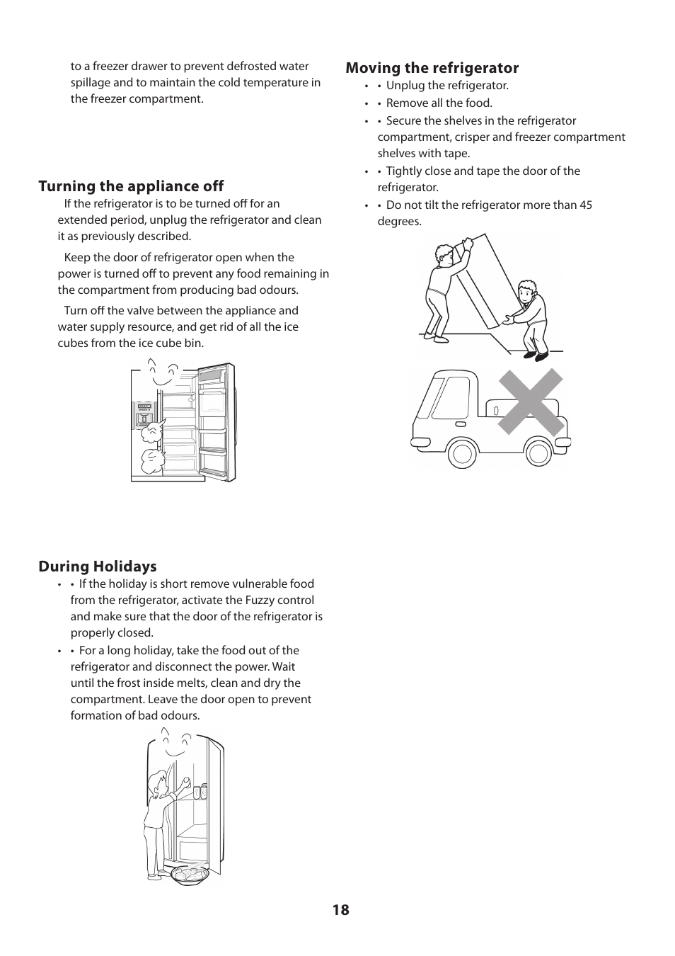 Turning the appliance off, During holidays, Moving the refrigerator | Rangemaster U109100 - 02 User Manual | Page 18 / 24