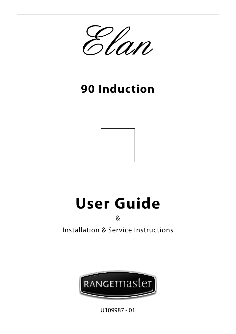 Rangemaster Elan 90 Induction Cooker U109987 - 01 User Manual | 36 pages