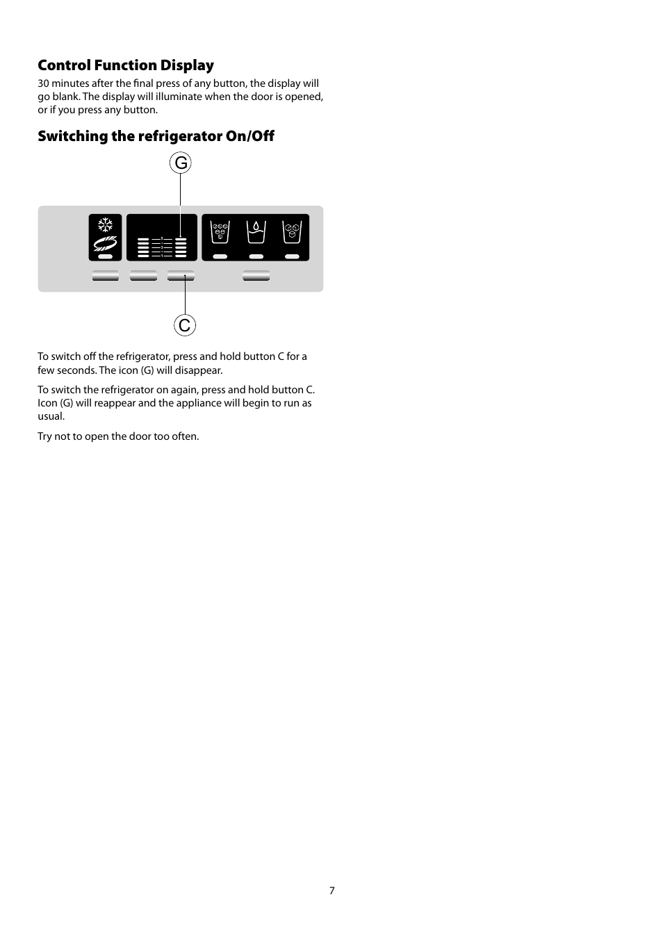 Control function display, Switching the refrigerator on/off | Rangemaster Refrigeration SxS 661 User Manual | Page 9 / 20