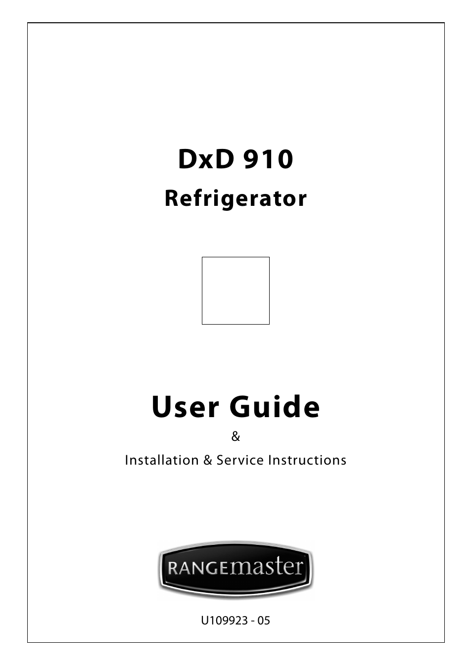 Rangemaster DxD 910 Refrigerator U109923 - 05 User Manual | 24 pages