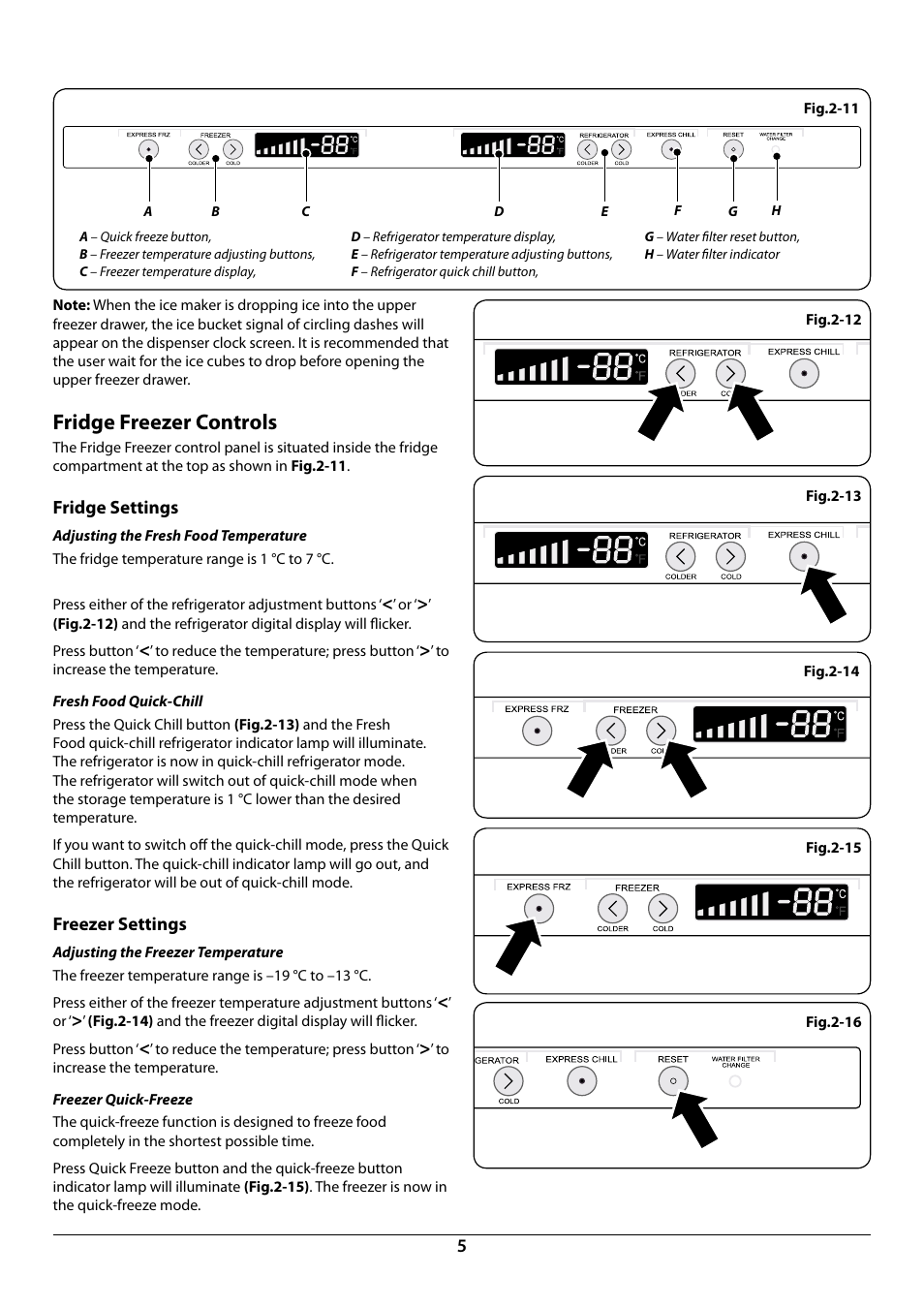 Fridge freezer controls | Rangemaster DxD 910 Refrigerator U109923 - 05 User Manual | Page 7 / 24