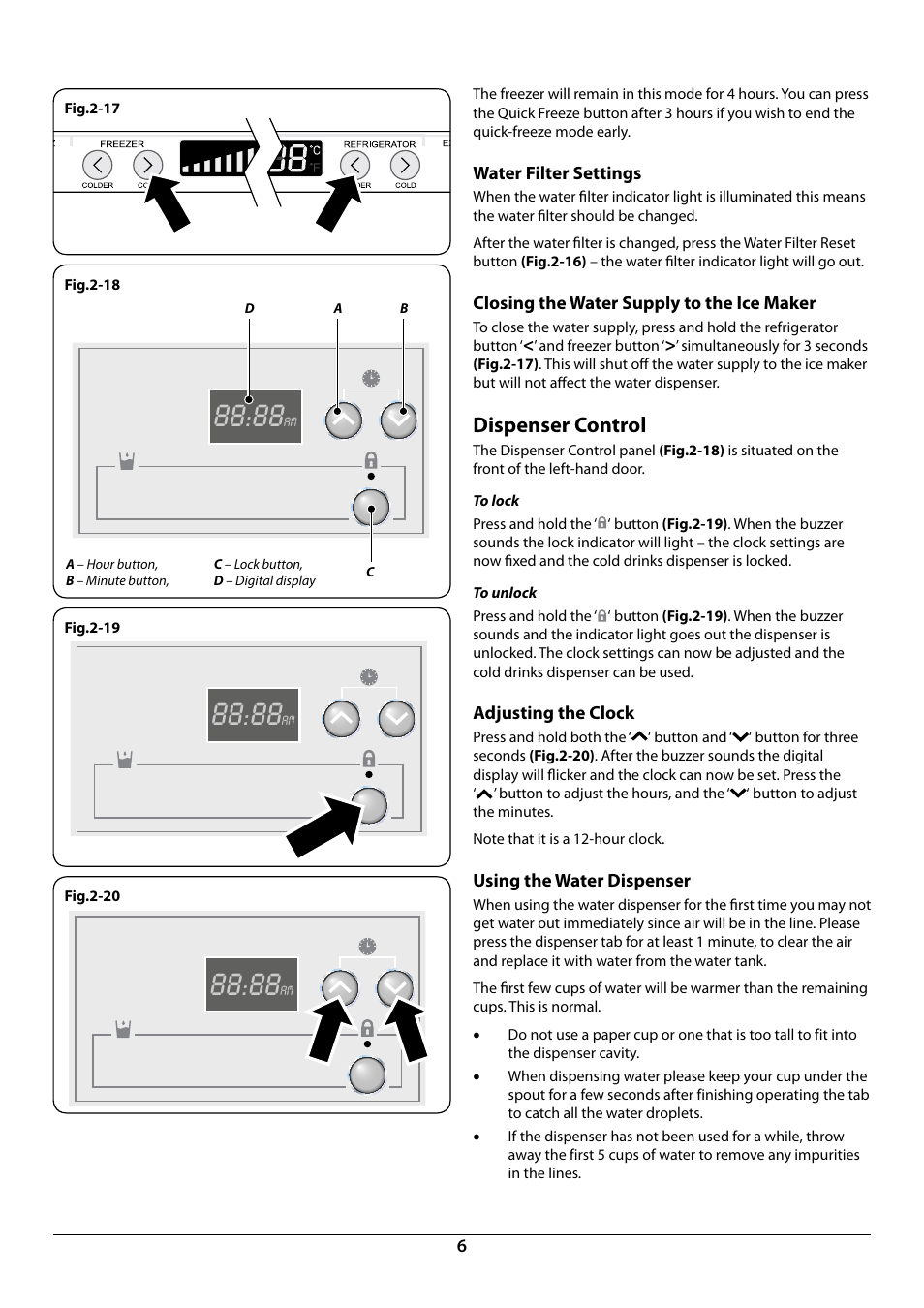 Dispenser control | Rangemaster DxD 910 Refrigerator U109923 - 05 User Manual | Page 8 / 24