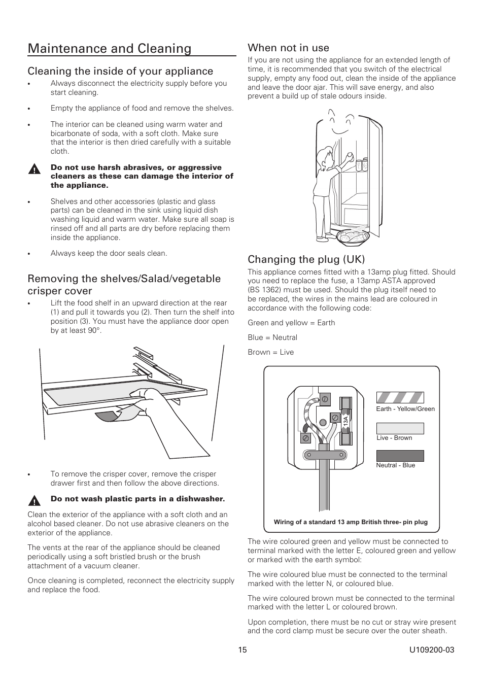 Maintenance and cleaning, Cleaning the inside of your appliance, Removing the shelves/salad/vegetable crisper cover | When not in use, Changing the plug (uk) | Rangemaster SxS Refrigeration U109200-03 User Manual | Page 15 / 20