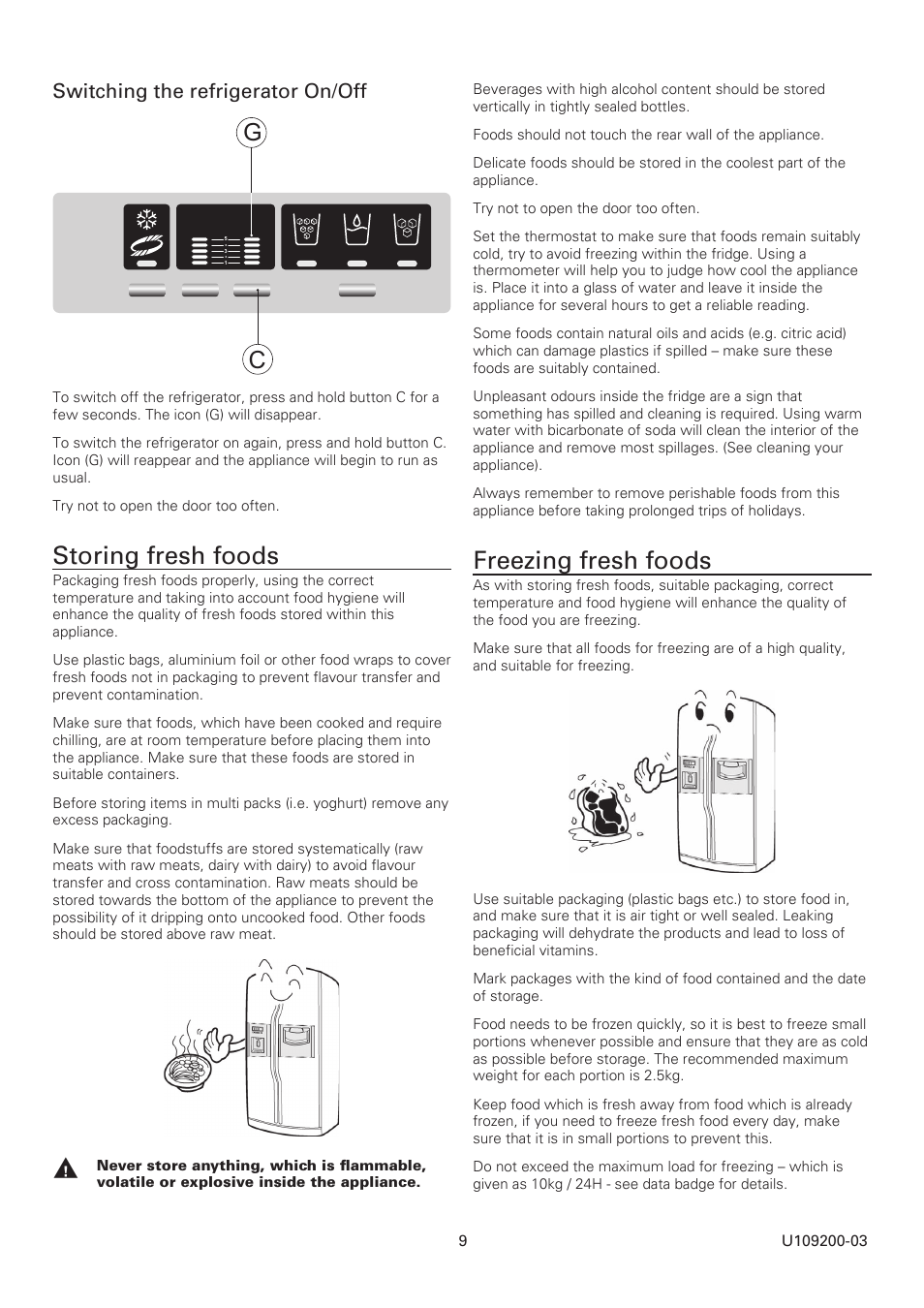 Storing fresh foods, Freezing fresh foods, Switching the refrigerator on/off | Rangemaster SxS Refrigeration U109200-03 User Manual | Page 9 / 20