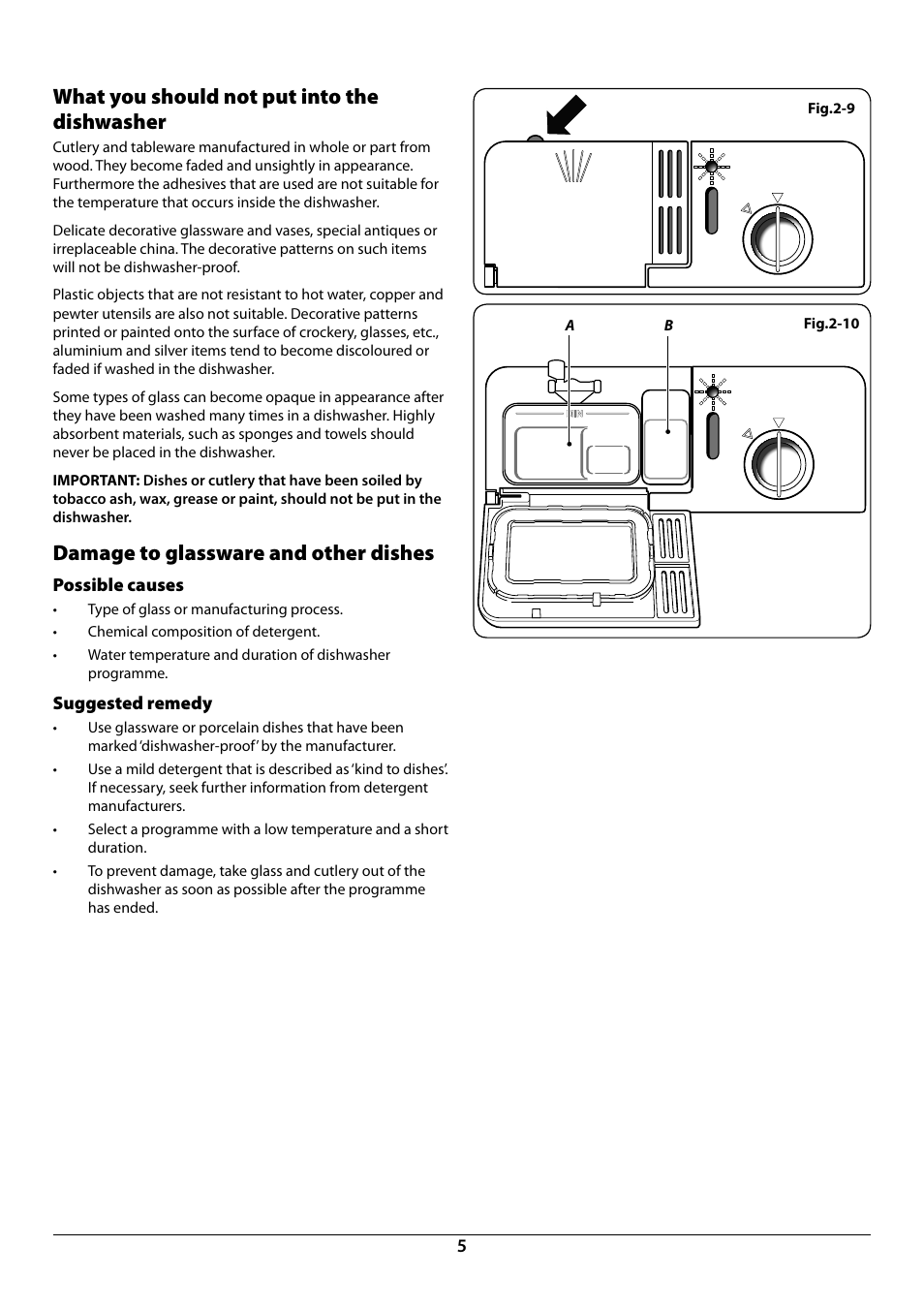 What you should not put into the dishwasher, Damage to glassware and other dishes | Rangemaster Dishwasher RDW459FI/SF User Manual | Page 7 / 28