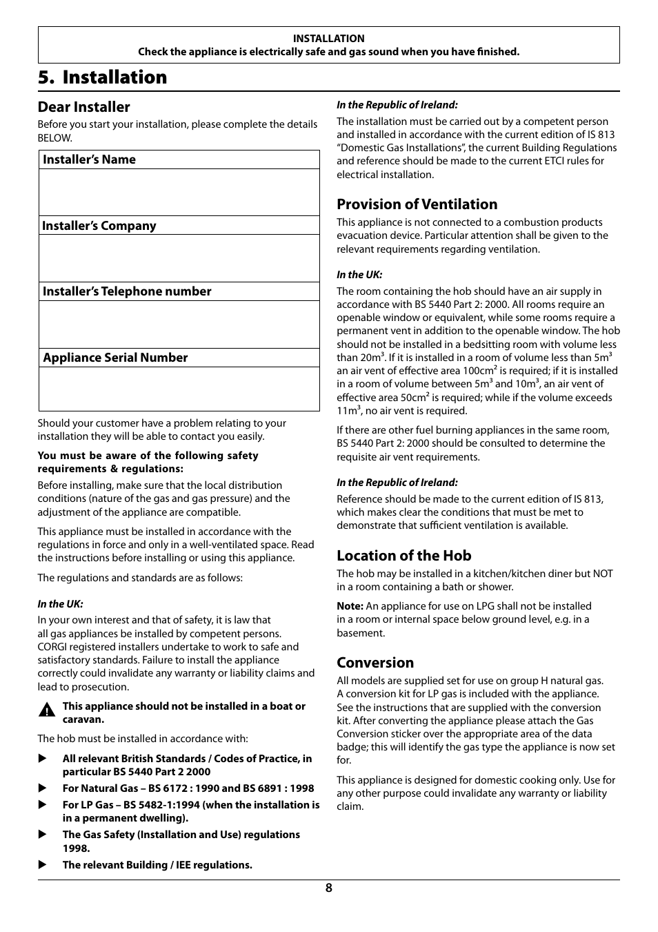 Installation, Dear installer, Provision of ventilation | Location of the hob, Conversion | Rangemaster RG70 User Manual | Page 10 / 20