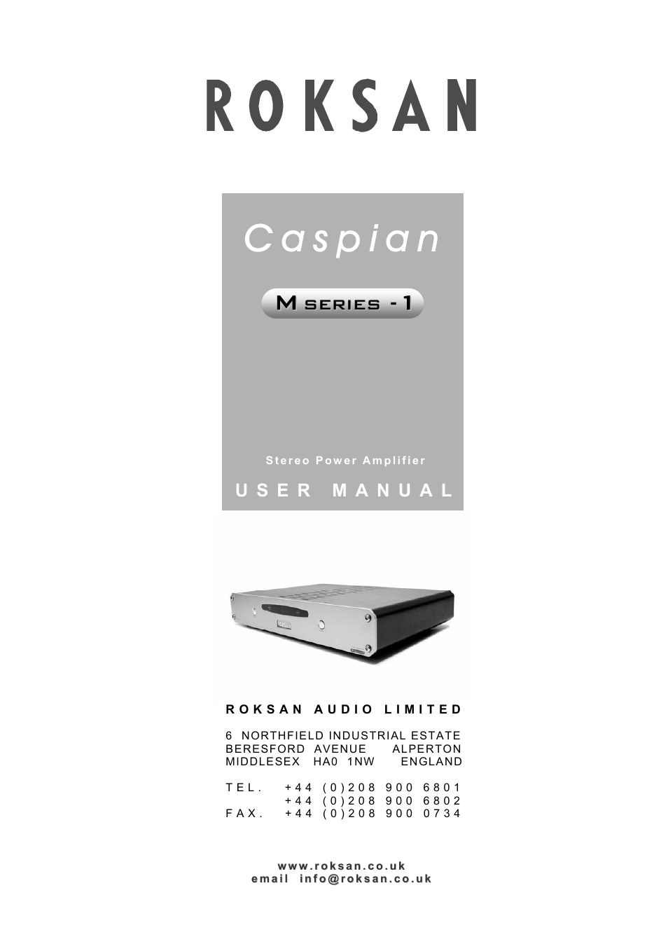 Roksan Audio C a s p i a n Mseries-1 User Manual | 8 pages