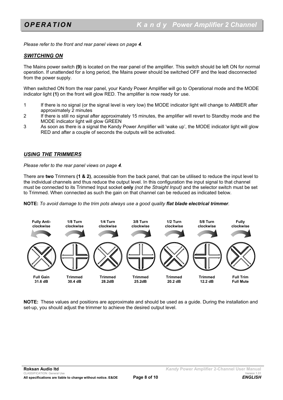 Power amplifier 2 channel, Switching on, Using the trimmers | Roksan Audio Kandy L III User Manual | Page 8 / 10
