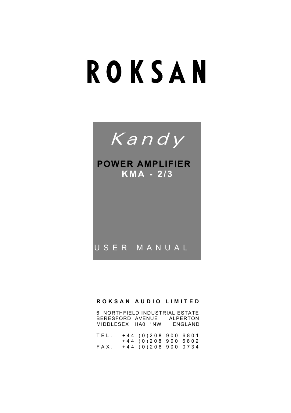 Roksan Audio KMA-2/3 User Manual | 10 pages