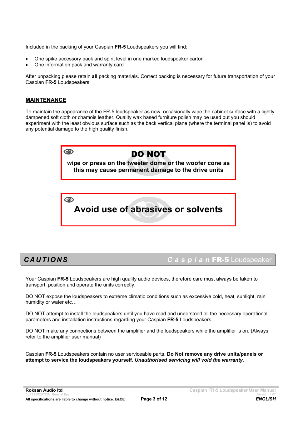 Avoid use of abrasives or solvents, Do not | Roksan Audio FR - 5 User Manual | Page 3 / 12