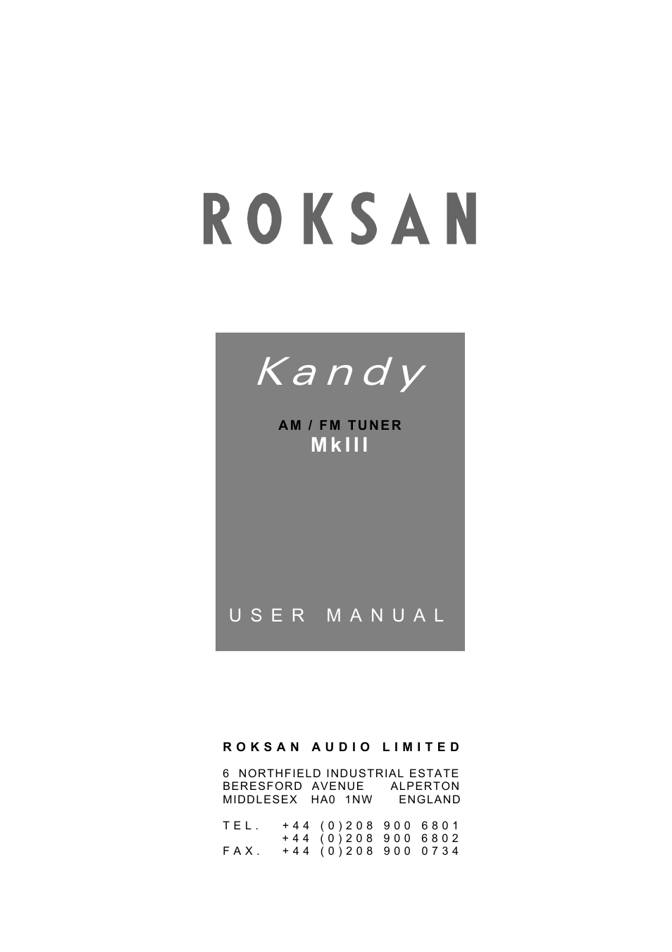Roksan Audio MK III User Manual | 8 pages