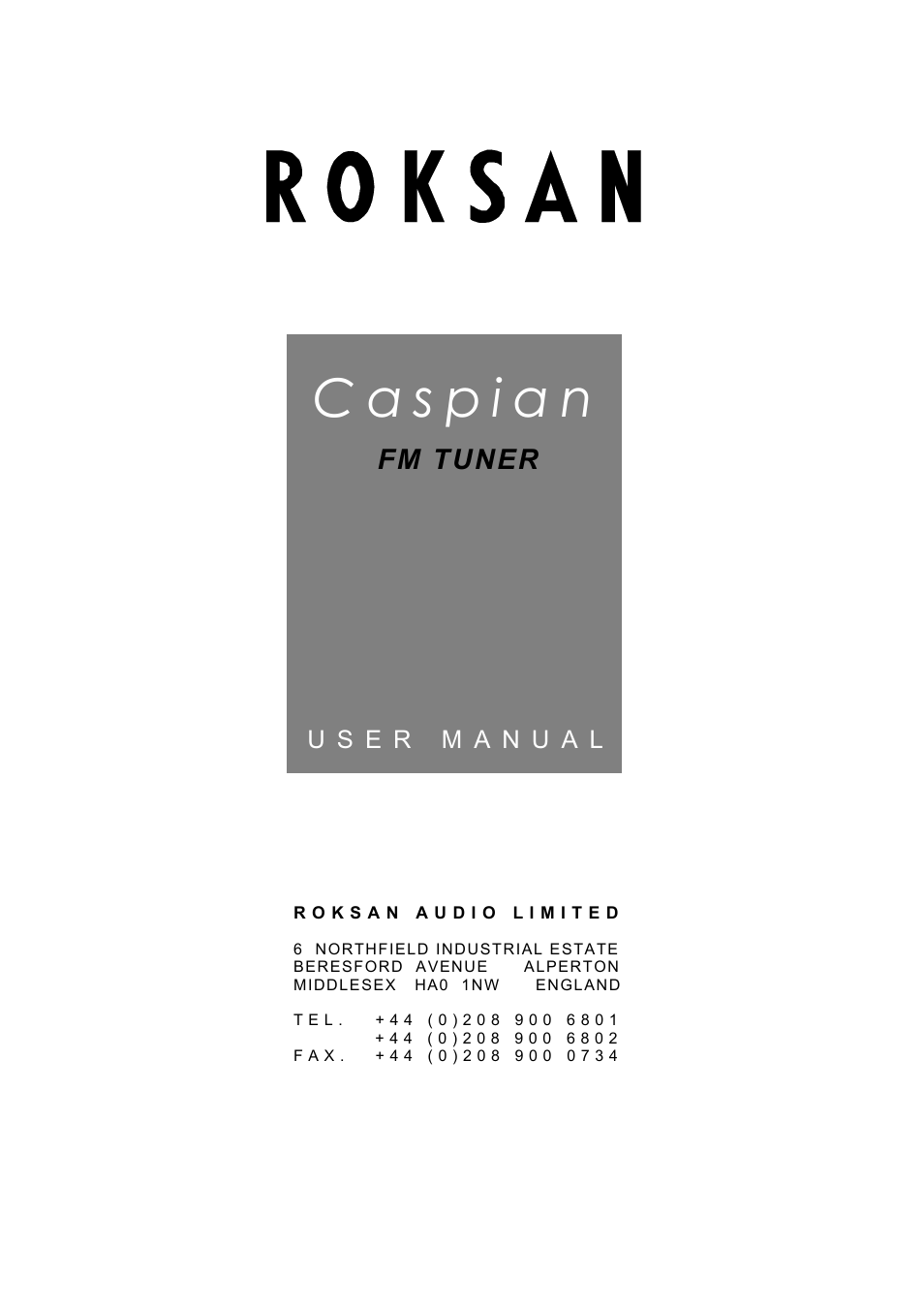 Roksan Audio Caspian FM TUNER User Manual | 11 pages