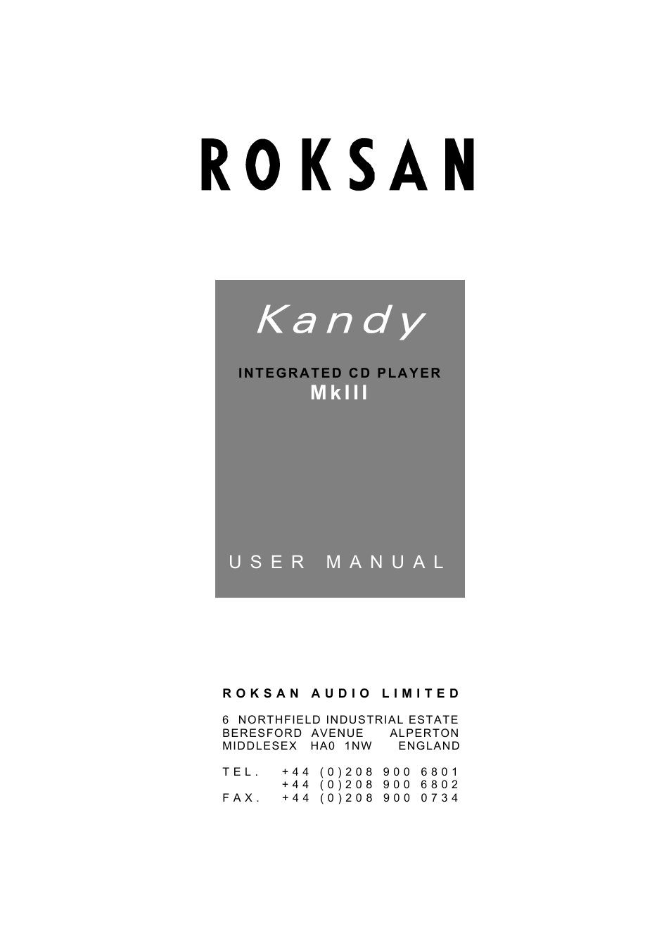 Roksan Audio Kandy MkIII User Manual | 11 pages