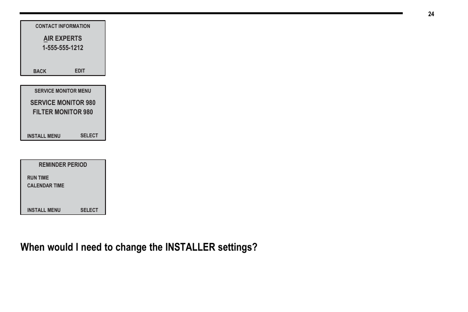 When would i need to change the installer settings | Robertshaw 9820I User Manual | Page 24 / 28
