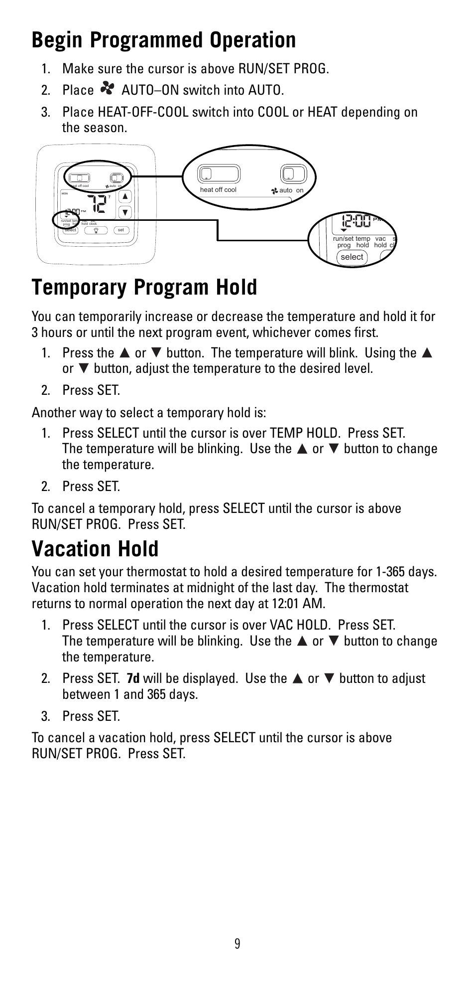 Begin programmed operation, Temporary program hold, Vacation hold | Robertshaw 8600 User Manual | Page 9 / 12