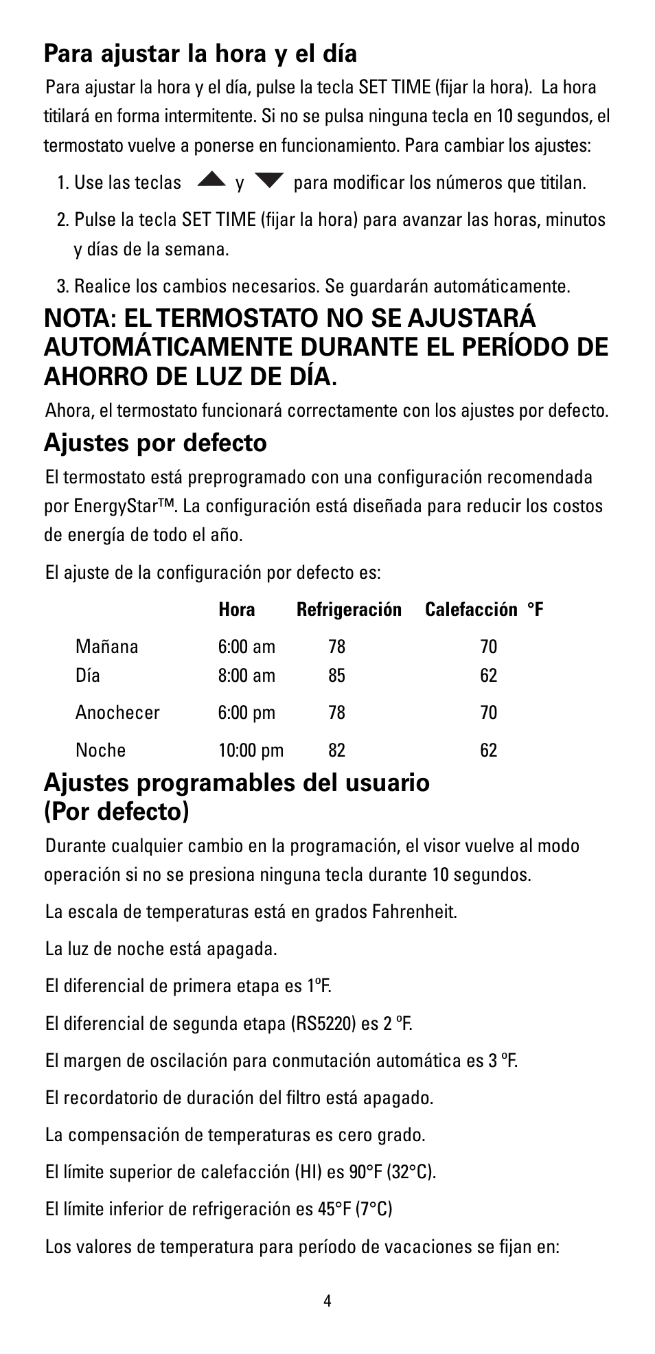 Para ajustar la hora y el día, Ajustes por defecto, Ajustes programables del usuario (por defecto) | Robertshaw RS5110 User Manual | Page 20 / 32