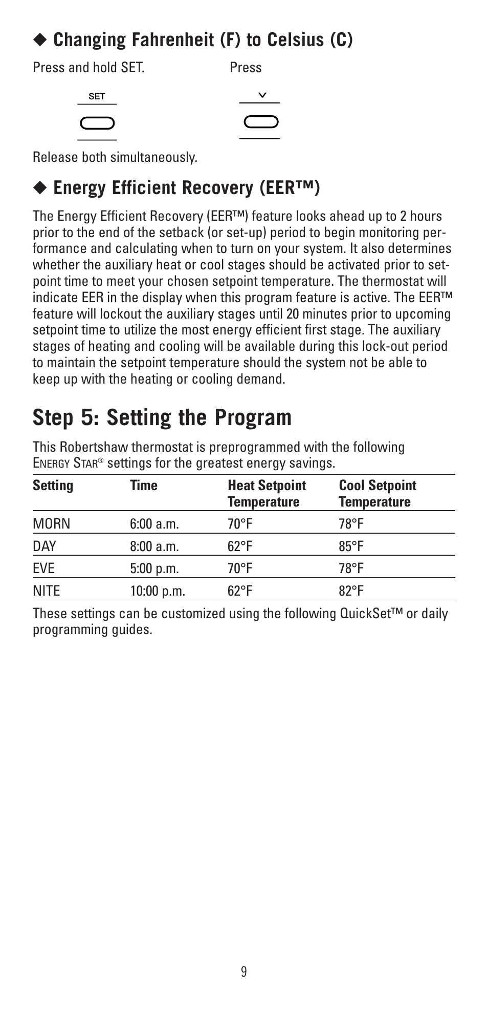 Step 5: setting the program, Changing fahrenheit (f) to celsius (c), Energy efficient recovery (eer™) | Robertshaw 9620 User Manual | Page 9 / 14