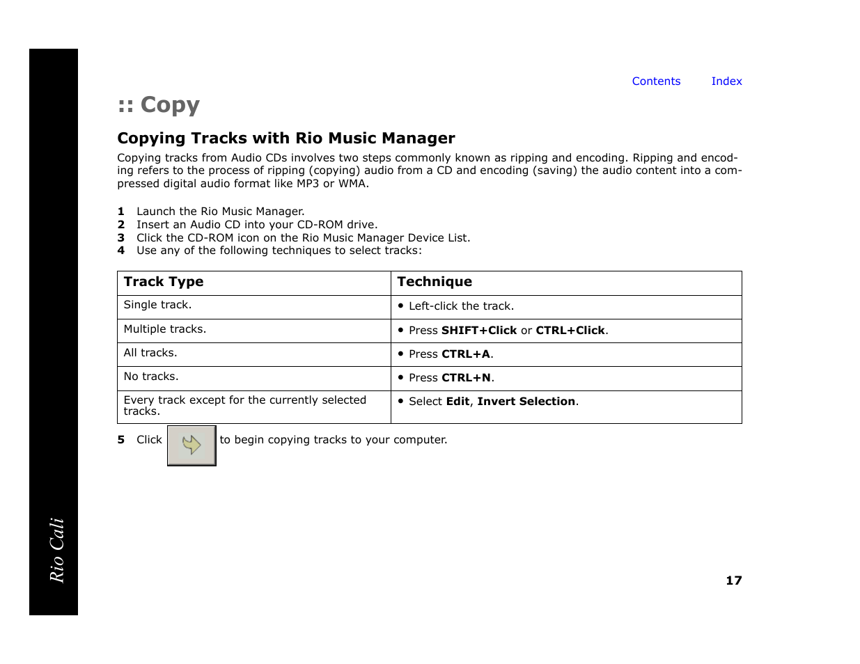 Copy, Copying tracks with rio music manager, 1 launch the rio music manager | 2 insert an audio cd into your cd-rom drive, 5 click to begin copying tracks to your computer, Rio cali | Rio Audio Cali User Manual | Page 21 / 59