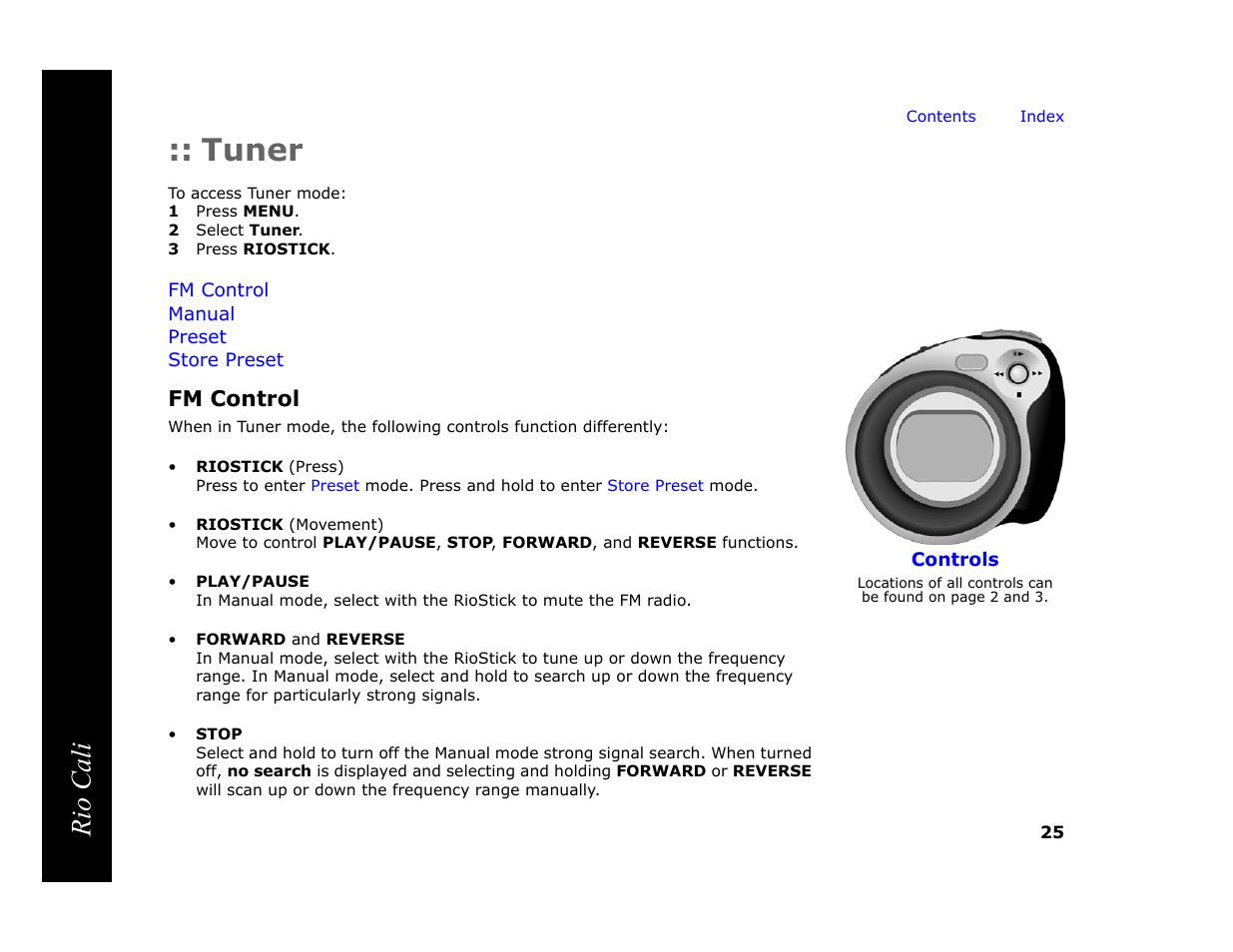 Tuner, 1 press menu, 2 select tuner | 3 press riostick, Fm control, Rio cali | Rio Audio Cali User Manual | Page 29 / 59