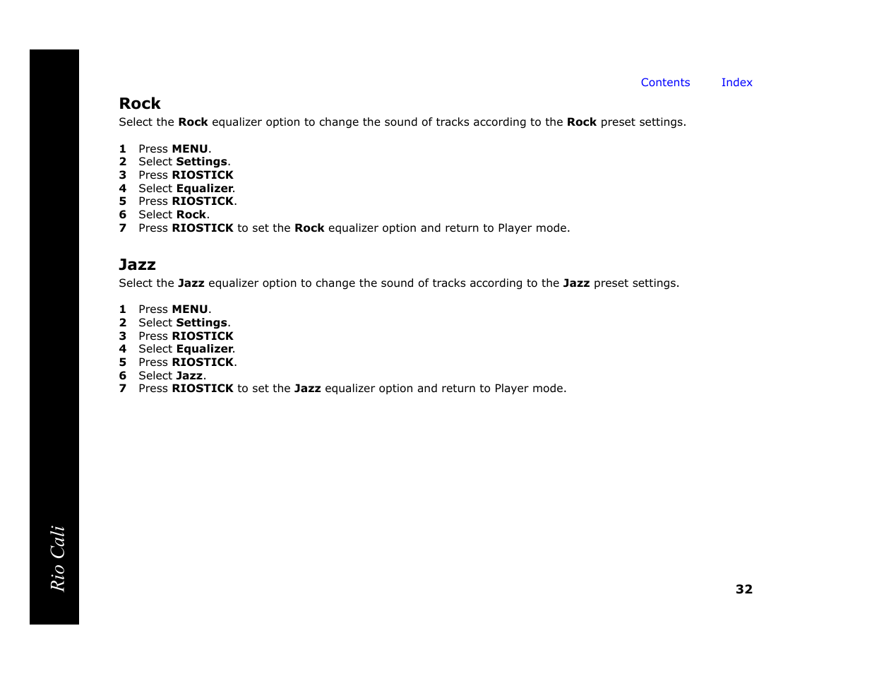 Rock, 1 press menu, 2 select settings | 3 press riostick, 4 select equalizer, 5 press riostick, 6 select rock, Jazz, 6 select jazz, Rio cali | Rio Audio Cali User Manual | Page 36 / 59