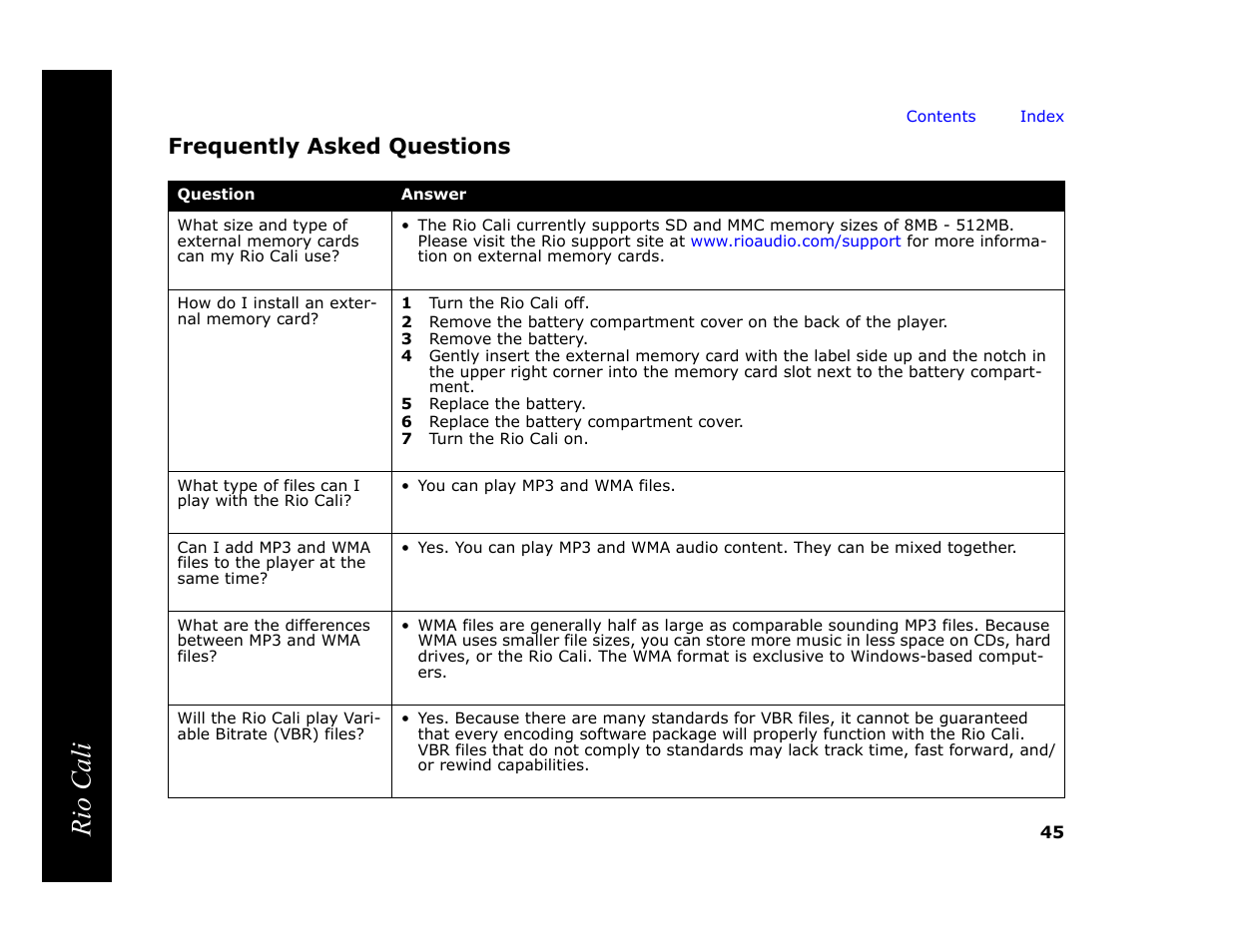 Frequently asked questions, 1 turn the rio cali off, 3 remove the battery | 5 replace the battery, 6 replace the battery compartment cover, 7 turn the rio cali on, Rio cali | Rio Audio Cali User Manual | Page 49 / 59