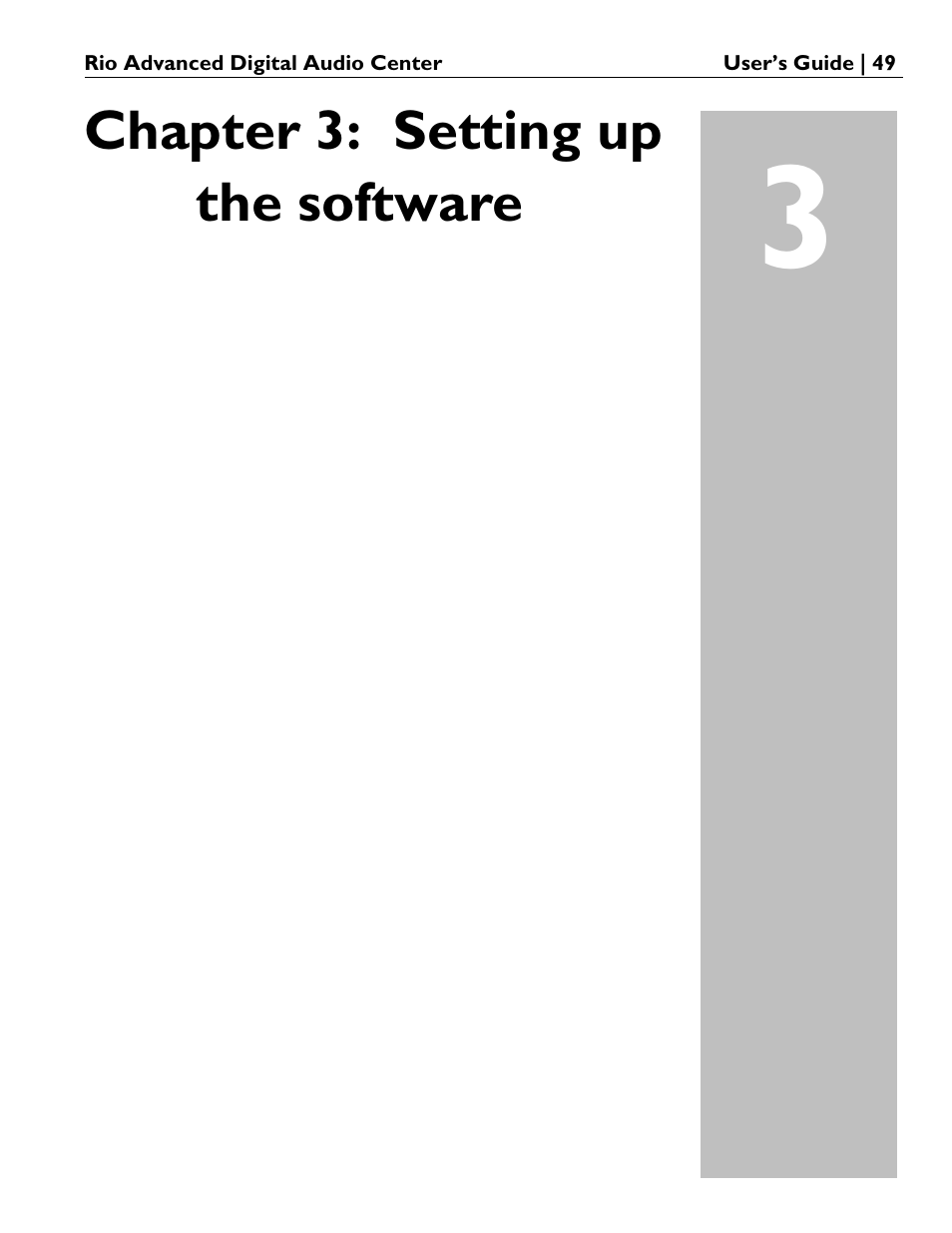 Chapter 3: setting up the software | Rio Audio Advanced Digital Audio Center User Manual | Page 51 / 116