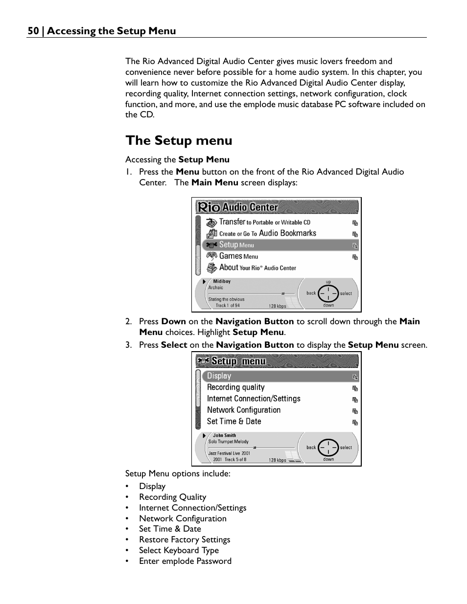 The setup menu, Accessing the setup menu | Rio Audio Advanced Digital Audio Center User Manual | Page 52 / 116