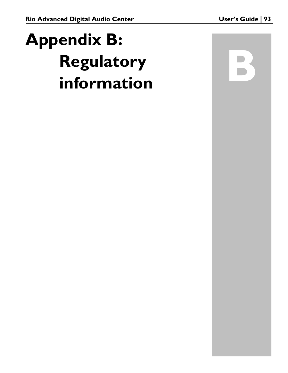Appendix b: regulatory information | Rio Audio Advanced Digital Audio Center User Manual | Page 95 / 116