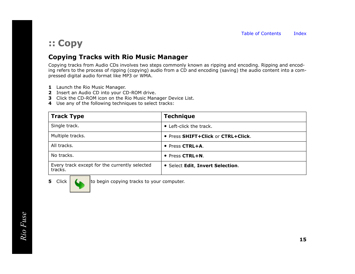 Copy, Copying tracks with rio music manager, 1 launch the rio music manager | 2 insert an audio cd into your cd-rom drive, 5 click to begin copying tracks to your computer, Rio fuse | Rio Audio Rio Fuse User Manual | Page 19 / 54