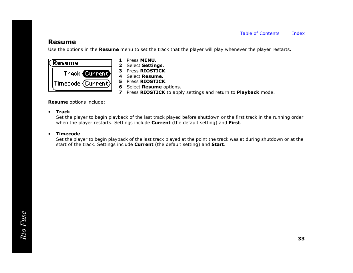 Resume, 1 press menu, 2 select settings | 3 press riostick, 4 select resume, 5 press riostick, 6 select resume options, Rio fuse | Rio Audio Rio Fuse User Manual | Page 37 / 54