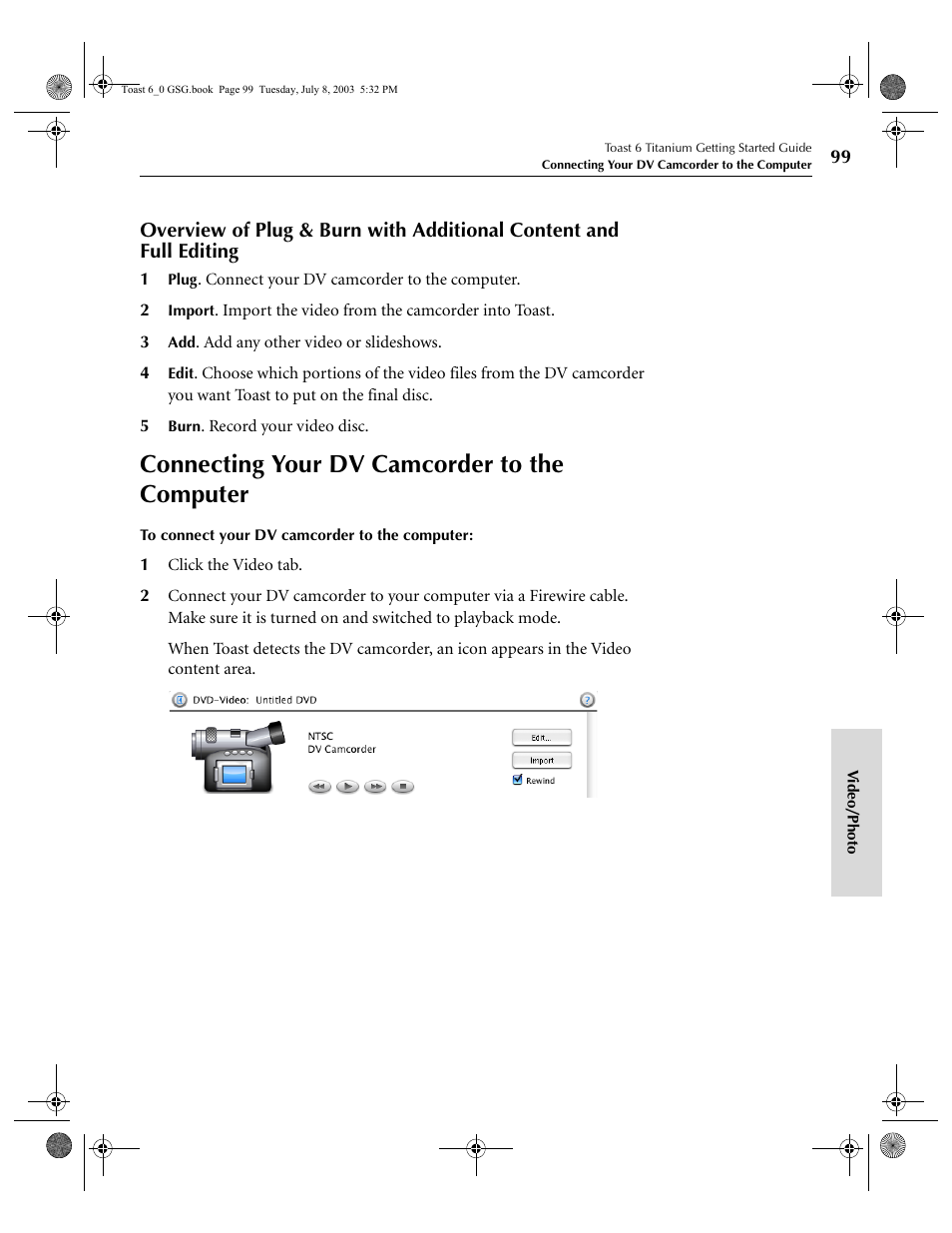 Connecting your dv camcorder to the computer | Roxio TOAST 6 User Manual | Page 109 / 132